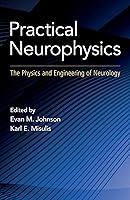 Algopix Similar Product 5 - Practical Neurophysics The Physics and