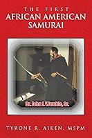 Algopix Similar Product 14 - The First African American Samurai