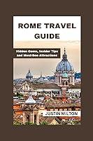 Algopix Similar Product 17 - ROME TRAVEL GUIDE Hidden Gems Insider