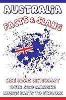 Algopix Similar Product 9 - Australia Facts Over 300 Amazing Aussie