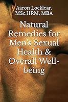 Algopix Similar Product 9 - Natural Remedies for Mens Sexual