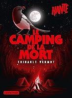 Algopix Similar Product 14 - Hant  Le camping de la mort French