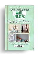Algopix Similar Product 1 - Quick And Simple Wall Pilates workout