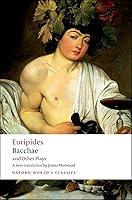 Algopix Similar Product 4 - Bacchae and Other Plays Iphigenia