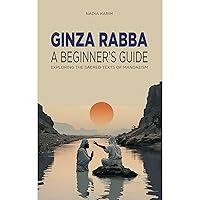 Algopix Similar Product 14 - Ginza Rabba A Beginners Guide