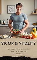 Algopix Similar Product 20 - Vigor  Vitality Quick and Easy