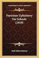 Algopix Similar Product 16 - Furniture Upholstery For Schools (1919)