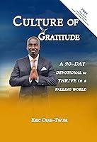 Algopix Similar Product 18 - CULTURE OF GRATITUDE A 90DAY