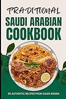 Algopix Similar Product 10 - Traditional Saudi Arabian Cookbook 50