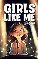 Algopix Similar Product 11 - Girls Like Me Inspiring True Stories