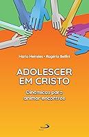 Algopix Similar Product 3 - Adolescer em Cristo Dinmicas para