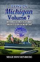 Algopix Similar Product 8 - Lost In Michigan Volume 7 History And