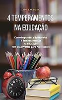 Algopix Similar Product 11 - Estudo dos 4 Temperamentos na Educao