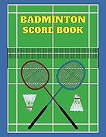 Algopix Similar Product 11 - Badminton Score Book 100 Score Sheets