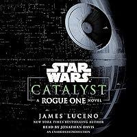 Algopix Similar Product 12 - Catalyst (Star Wars): A Rogue One Novel