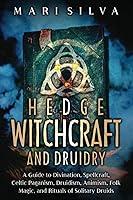 Algopix Similar Product 3 - Hedge Witchcraft and Druidry A Guide