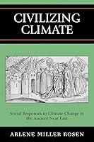 Algopix Similar Product 15 - Civilizing Climate Social Responses to