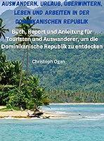 Algopix Similar Product 11 - Auswandern Urlaub berwintern Leben