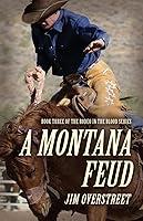 Algopix Similar Product 16 - A Montana Feud Book Three of the Rodeo