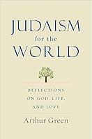 Algopix Similar Product 15 - Judaism for the World Reflections on