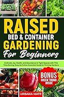 Algopix Similar Product 11 - Raised Bed  Container Gardening Guide