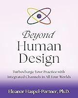 Algopix Similar Product 12 - Beyond Human Design Turbocharge Your