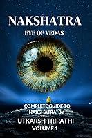 Algopix Similar Product 14 - Nakshatra Eye of Vedas volume1