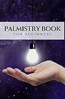 Algopix Similar Product 14 - Palmistry Book for Beginners the