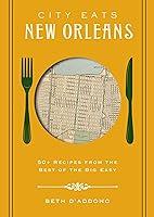 Algopix Similar Product 6 - City Eats New Orleans 50 Recipes from