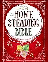 Algopix Similar Product 9 - The Homesteading Bible The Ultimate