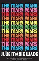 Algopix Similar Product 20 - The Mary Years: A Novella