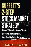 Algopix Similar Product 5 - Buffetts 2Step Stock Market Strategy