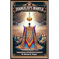 Algopix Similar Product 12 - The Evangelists Mantle Understanding 