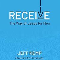 Algopix Similar Product 6 - Receive: The Way of Jesus for Men