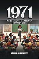 Algopix Similar Product 13 - 1971 The Desegregation of Schools from