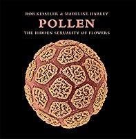 Algopix Similar Product 17 - Pollen: The Hidden Sexuality of Flowers