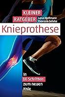 Algopix Similar Product 6 - Kleiner Ratgeber Knieprothese  In 10