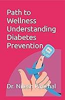 Algopix Similar Product 14 - Path to Wellness Understanding Diabetes