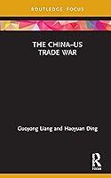 Algopix Similar Product 18 - The ChinaUS Trade War Routledge Focus