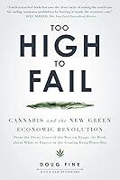 Algopix Similar Product 4 - Too High to Fail Cannabis and the New