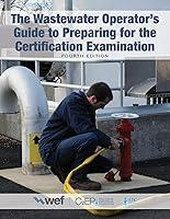 Algopix Similar Product 5 - The Wastewater Operators Guide to