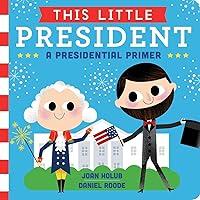 Algopix Similar Product 11 - This Little President A Presidential