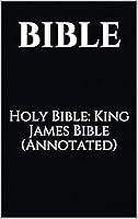 Algopix Similar Product 5 - Holy Bible: King James Bible (Annotated)