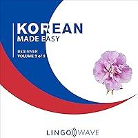 Algopix Similar Product 20 - Beginner Korean Made Easy Volume 2 of