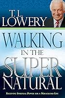 Algopix Similar Product 7 - Walking in the Supernatural Receiving