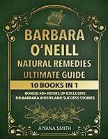 Algopix Similar Product 7 - Barbara ONeill Natural Remedies