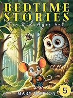 Algopix Similar Product 6 - Bedtime Stories for Kids Ages 48 Five