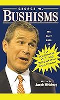 Algopix Similar Product 10 - George W Bushisms The Slate Book of