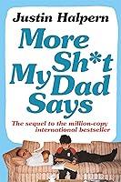 Algopix Similar Product 16 - More Shit My Dad Says