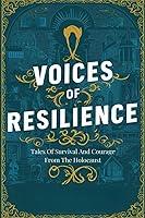 Algopix Similar Product 9 - Voices Of Resilience Tales Of Survival